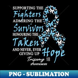 Trisomy 18 Awareness Supporting The Fighters - Butterfly Ribbon Faith Hope Cure - Instant PNG Sublimation Download - Bring Your Designs to Life