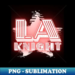 LA Knight - WWE - Decorative Sublimation PNG File - Boost Your Success with this Inspirational PNG Download
