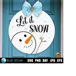Let it snow SVG, Christmas round sign SVG, Snowman SVG, Winter svg, Christmas svg