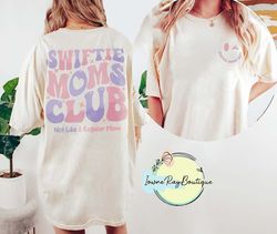 Taylor Swiftie Mom Club Double-Sided Shirt, The Eras Tour 2023 Shirt, Taylor Swiftie Mom Not Like a Regular Mom, Comfor