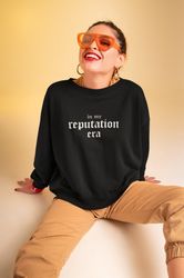 In My Reputation Era Sweatshirt, Reputation Era Shirt, Taylor Swift Reputation Merch, Reputation Shirt, Eras Tour Shirt,
