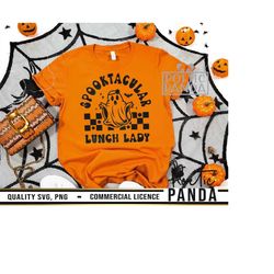 Spooktacular Lunch Lady SVG PNG, Lunch Lady Svg, Halloween Shirt Svg, Lunch Lady Png, Funny Halloween Svg, Lunch Lady Svg, Halloween Svg