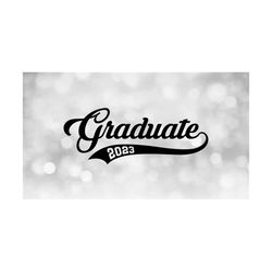 Inspirational Clipart: Black Word 'Graduate' in Fancy Letters w/ Baseball Style Swoosh Underline & 2023 Cutout - Digital Download SVG / PNG