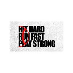 sports clipart: red hand drawn half softball/baseball outline with black words 'hit hard run fast play strong' - digital download svg & png