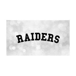 Sports Clipart: Black Arched 'Raiders' Team Name in Bold Collegiate Block Style Lettering for Fanwear - Digital Download svg png dxf pdf