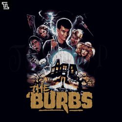 The Burbs Comedy Horror Cult Classic Halloween PNG