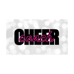 Sports Clipart: Black Bold Print Word 'Cheer' with Script Word 'Coach' in Black and Pink Overlays  - Digital Download svg png dxf pdf