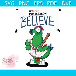 Philadelphia Phillies Believe Postseason 2023 SVG Download