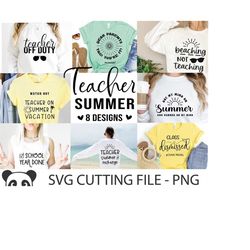 Teacher Bundle SVG PNG, Summer shirt Svg, Hello Summer Svg, Last Day Of School Svg, Hey parents Svg, Vacation Svg, Teacher mode off Svg