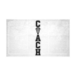 Sports Clipart: Bold Word 'Coach' in College Type with Lacrosse Stick Net Letter O in Middle for Coaches - Digital Download svg png dxf pdf