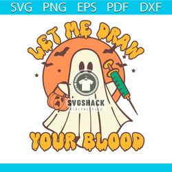 Vampire Ghost Let Me Draw Your Blood SVG Graphic File