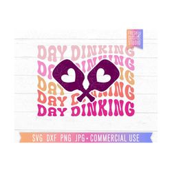 day dinking svg, funny pickleball svg quote, cute pickle ball cut file, pickleball shirt png, pickleball gift, retro groovy sport svg png