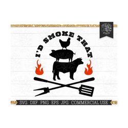 I'd Smoke That SVG Funny Grilling BBQ Saying for Fathers Day, Stacked Farm Animal Summer Gifts for Dad Shirt Design, Beef Chicken Porn png