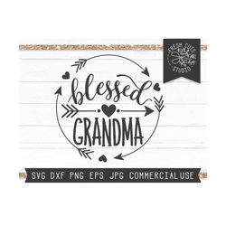 Grandma SVG File, Blessed Grandma SVG Cut File for Cricut, Grandma svg Granny svg, Grandma Shirt Design, Silhouette, Grandmother svg png
