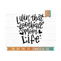 football mom life svg, cute football shirt design, football mama, football sublimation png download, hand lettered, football vibes cut file