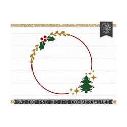 Christmas Tree Wreath SVG Holiday Monogram Frame Circle Cut File for Cricut, Silhouette, Border Frame, Png Dxf Laurel, Winter Frame Clipart