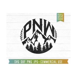 PNW SVG Mountain Quote Cut File for Cricut, Pine Trees, Mountain Saying, Pacific Northwest svg, Hand Lettered Design png for Sublimation
