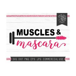 Muscles and Mascara SVG Cut File for Cricut Silhouette, Weightlifting svg, Mascara Svg, Gym Life Svg, Gym Svg, Workout SVG Design, Png Jpg