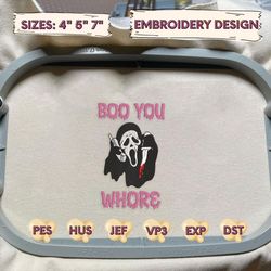 Boo You Whore Embroidery Design, Face Ghost Embroidery Machine File, Scary Halloween, Embroidery Pattern