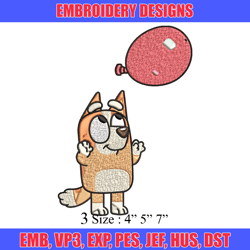 Bingo Heeler Balloon Embroidery, Bingo Heeler Cartoon Embroidery, Disney Embroidery, Embroidery File, digital download.