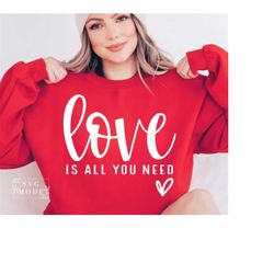 Love Is All You Need SVG PNG PDF, Hello Valentine Svg, Valentine's Day Svg, Love Svg, Be Kind Svg, Teacher Svg, Be a Kind Human Svg