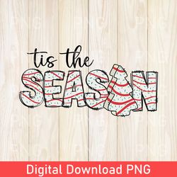 Tis The Season PNG, Christmas Milk And Cookie PNG, Christmas Family PNG, Christmas Women Gift PNG, Happy Christmas PNG