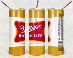 Miller High Life Can Tumbler PNG, Drink tumbler design, Straight Design 20oz/ 30oz Skinny Tumbler, PNG file Download
