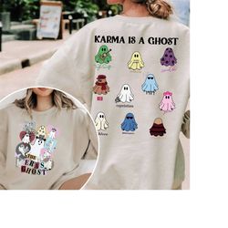 Ghost Era Tour Shirt, Ghost Era Shirt, The Era Ghost Halloween Sweatshirt, Karma Is A Ghost Sweatshirt, Swiftie Fan Shir