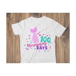 100 Mermazing Days Svg, 100 days of school svg, 100 Magical Days of School Svg, Mermaid School svg, Mermaid Svg, 100 Days Svg, Mermaid svg