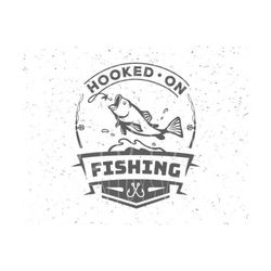 Fishing SVG Hooked on Fishing svg Fishing SVG file Hook svg Fish svg Cut Files Fishing Hook svg Silhouette Cameo Hooks svg Fish svg file