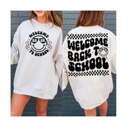 Welcome Back To School SVG, Welcome Back To School SVG, Back To School Shirt Svg, First Day of School Svg, Teacher Svg, Digital Download