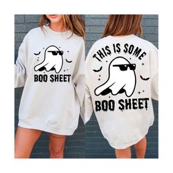 This is some Boo Sheet svg, Halloween Svg, Funny Ghost Halloween Svg, Boo Haloween Svg, Retro Halloween Svg, Retro Svg, Ghost svg, Boo svg