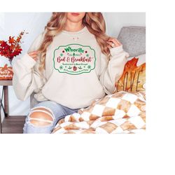 Whoville Bed and Breakfast Christmas Coffee Sweatshirt ,Xmas Coffee Drink Shirt, Merry Christmas Coffee Shirt ,Christmas