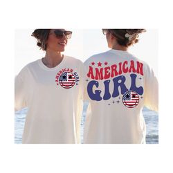 American Girl SVG PNG, 4th of July SVG, Fourth Of July Svg, Patriotic shirt Svg, Independence day Svg, Sublimation Digital files Download