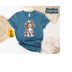 Cavalier King Charles Spaniel Shirt, Cute Dog Shirt, Dog Lover Shirt Gift For Dog Lover, Dog Owner Shirt, Animal Shirt,
