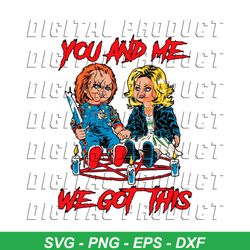 Chucky Tiffany You and Me We Got This PNG Download File
