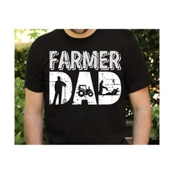 Farmer Dad Svg, Dad Shirt Svg, Father's Day Svg, Farm Dad Svg, Farm Life Svg, Svg for farm Lover, Digital Download