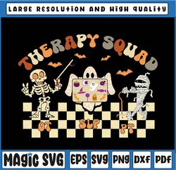 Retro Therapy Squad SLP OT PT Team Svg, Halloween Speech Physical Svg, Happy Halloween Png, Digital Download