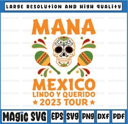 Retro Mexican Independence Mana 2023 Svg, Mexico Lindo Y Querido Svg, Digital Download