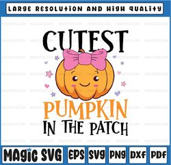 Cutest Pumpkin In The Patch Kids Girls Svg, Halloween Pumpkin Svg, Pumpkin Coolest Svg, Happy Halloween Png, Digital Dow