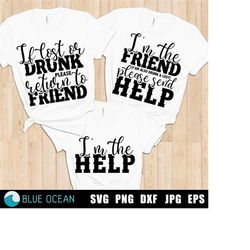 If lost or drunk please return to friend SVG, If drunk return to SVG, Bestie svg, Funny friends shirt