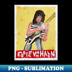 Eddie Van Halen - Vintage Sublimation PNG Download - Perfect for Sublimation Art