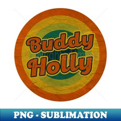buddy holly - Professional Sublimation Digital Download - Perfect for Personalization