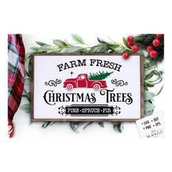 Farm fresh Christmas tress svg, Christmas trees svg, Farmhouse Christmas svg, Cut and carry svg, Vintage Christmas svg,