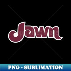 Jawn retro - White - Exclusive Sublimation Digital File - Boost Your Success with this Inspirational PNG Download