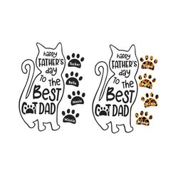Personalized Happy Father's Day To The Best Cat Dad Svg, Father's Day Svg, Best Cat Dad Ever Svg, Custom Name, Gift for