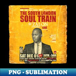 POSTER TOUR - SOUL TRAIN THE SOUTH LONDON 44 - Retro PNG Sublimation Digital Download - Instantly Transform Your Sublimation Projects
