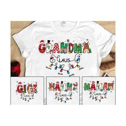 Personalized Christmas Grandma Claus Png, Merry Christmas Png, Christmas Vibes ,Custom Grandma , Nana Shirt PNG , Christ