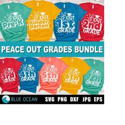 Last day of school bundle SVG, Peace out SVG, Peace out grades SVG, Peace out bundle svg