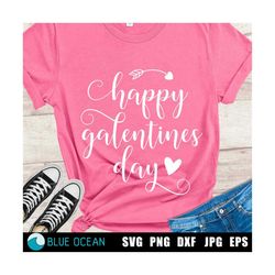 Galentines SVG, Happy Galentines Day, Girl Valentines, PNG, Files for Cricut